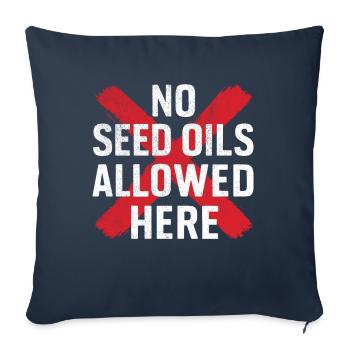 Les huiles anti-graines détestent les huiles végétales - Housse de coussin décorative 45 x 45 cm - bleu marine - Devant