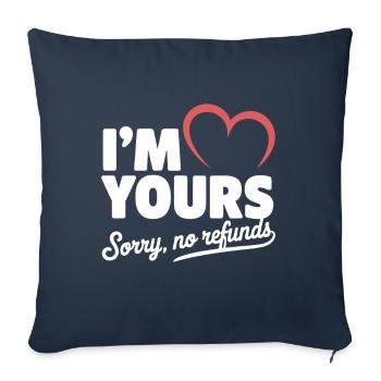 Je suis à toi désolé pas de remboursement Je suis à toi Je suis à toi - Housse de coussin décorative 45 x 45 cm - bleu marine - Devant