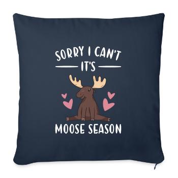 Elk Désolé, je ne peux pas, c'est la saison des orignaux - Housse de coussin décorative 45 x 45 cm - bleu marine - Devant