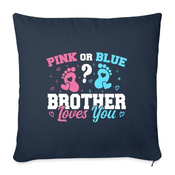 Pink Or Blue Brother Loves You - Brother - Housse de coussin décorative 45 x 45 cm - bleu marine - Devant