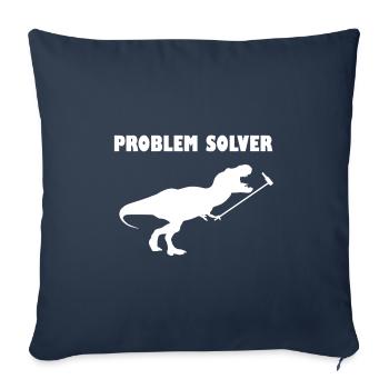 Problem Solver T-Rex Funny Humor - Sofa pillowcase 17,3'' x 17,3'' (45 x 45 cm) - navy - Front
