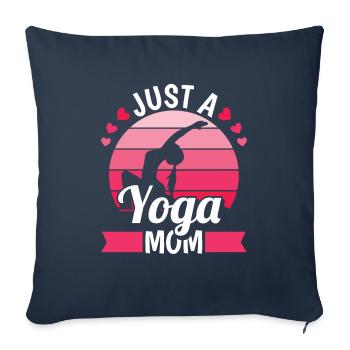 Yoga Just A Yoga Mom - Sofa pillowcase 17,3'' x 17,3'' (45 x 45 cm) - navy - Front
