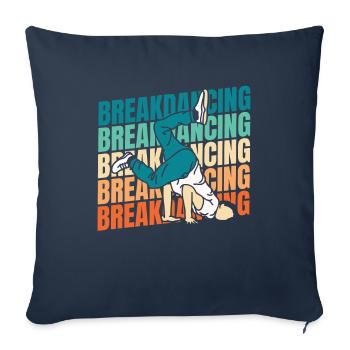 Breakdance Breakdancer Breakdancing - Sofa pillowcase 17,3'' x 17,3'' (45 x 45 cm) - navy - Front