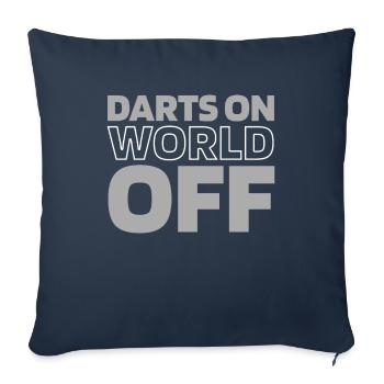 Dart Dartspieler Darts On World Off - Sofa pillowcase 17,3'' x 17,3'' (45 x 45 cm) - navy - Front