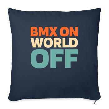 Bmx Bmx Biker Bmx On World Off - Sofa pillowcase 17,3'' x 17,3'' (45 x 45 cm) - navy - Front