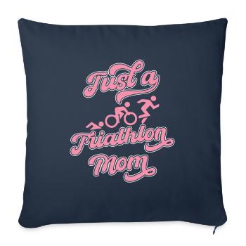 Triathlon Triathlete Just A Triathlon Mom - Sofa pillowcase 17,3'' x 17,3'' (45 x 45 cm) - navy - Front