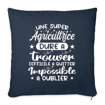 Une Super Agricultrice - Cadeau agricultrice - Housse de coussin décorative 45 x 45 cm - bleu marine - Devant