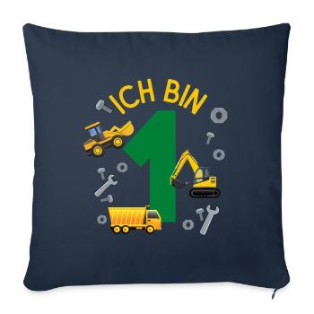 Ich bin 1 Jahr Geburtstag Mädchen Junge Baustelle - Sofakissenbezug 45 x 45 cm - Navy - Vorne