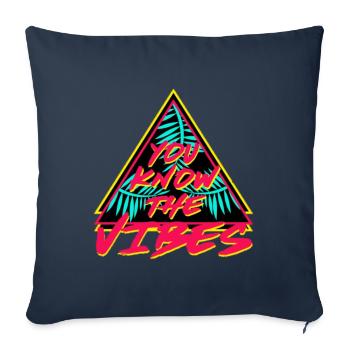 you now the vibez - Sofa pillowcase 17,3'' x 17,3'' (45 x 45 cm) - navy - Front