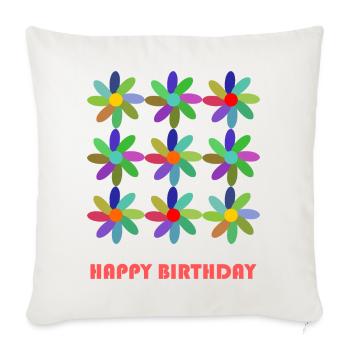BIRTHDAY. HAPPY BIRTHDAY. HAPPY BIRTHDAY. - Sofa pillowcase 17,3'' x 17,3'' (45 x 45 cm) - natural white - Front