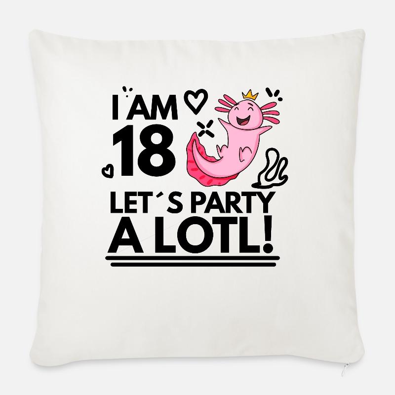 18. Geburtstag Axolotl Ich Bin 18 - Sofakissenbezug 45 x 45 cm - Naturweiß 