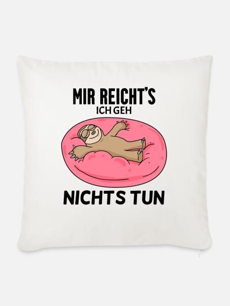Faultier Spruch - Sofakissenbezug 45 x 45 cm - Naturweiß 