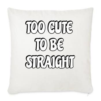 Trop mignon pour être hétéro - Housse de coussin décorative 45 x 45 cm - blanc nature - Devant