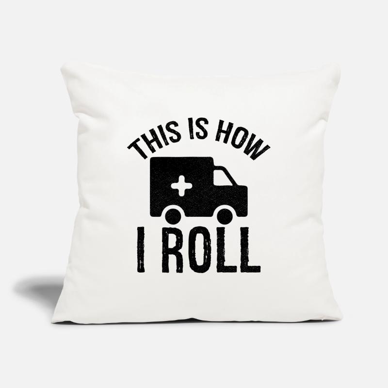 c’est comme ça que je roule Ambulancier Housse de coussin décorative 45 x 45 cm
