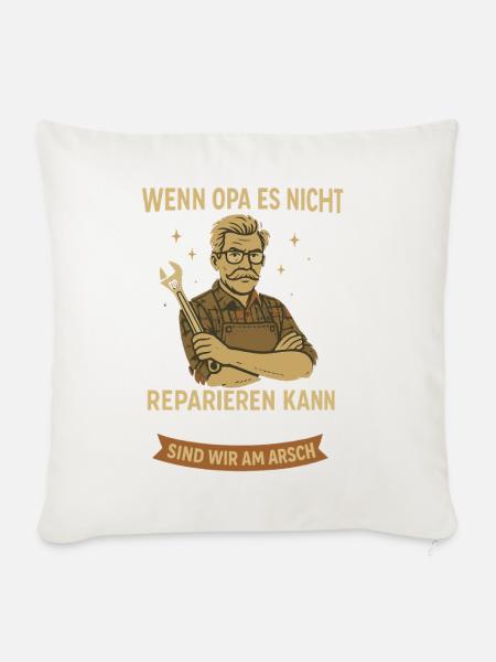 Opa Reparieren Spruch Shirt - Sofakissenbezug 45 x 45 cm - Naturweiß