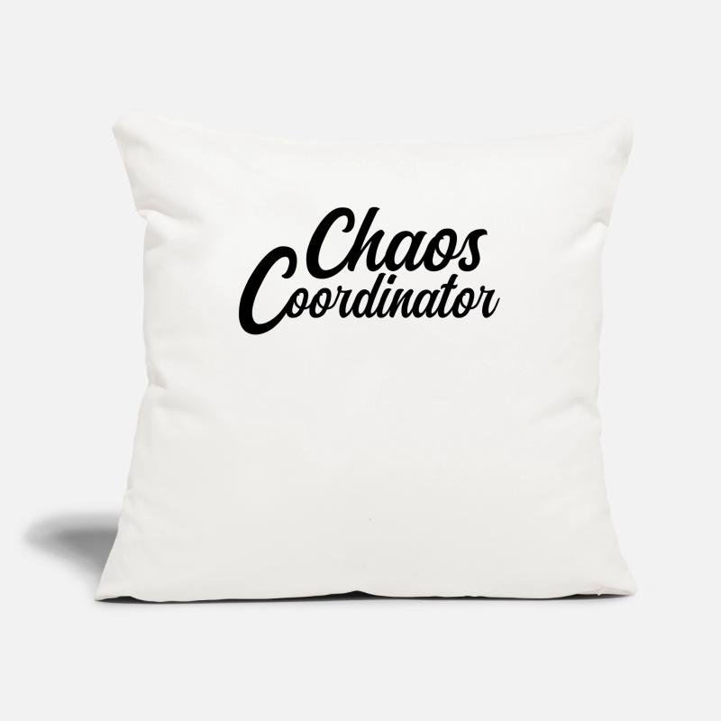 The Chaos Coordinator - Everything under control Sofa pillowcase 17,3'' x 17,3'' (45 x 45 cm)