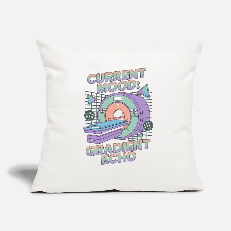 MRI Tech Current Mood Gradient Echo Radiographer Sofakissenbezug 45 x 45 cm
