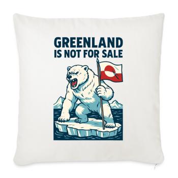 Greenland Is Not For Sale - Sofa pillowcase 17,3'' x 17,3'' (45 x 45 cm) - natural white - Front