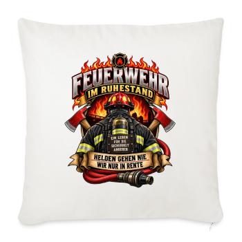 Feuerwehr im Ruhestand - Sofakissenbezug 45 x 45 cm - Naturweiß  - Vorne