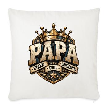 Vatertag Papa stark cool & einzigartig  - Sofakissenbezug 45 x 45 cm - Naturweiß  - Vorne