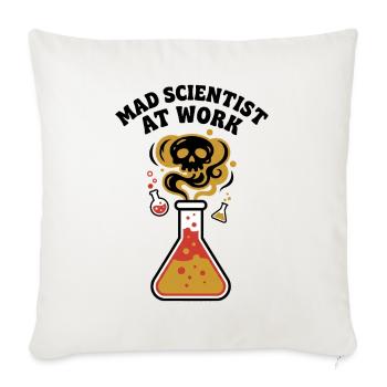 Glaub mir, ich bin im Grunde ein verrückter Wissenschaftler - Sofakissenbezug 45 x 45 cm - Naturweiß  - Vorne