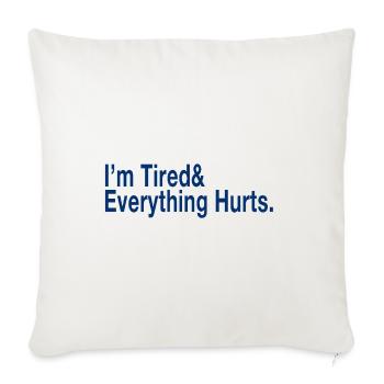 Relatable Fatigue Quote in Deep Blue - Sofa pillowcase 17,3'' x 17,3'' (45 x 45 cm) - natural white - Front