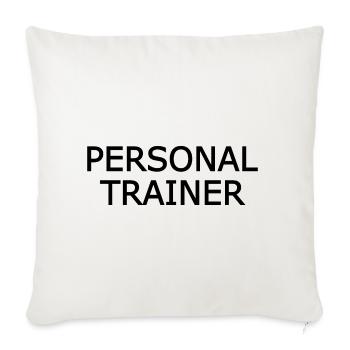 Personal trainer - Sofa pillowcase 17,3'' x 17,3'' (45 x 45 cm) - natural white - Front