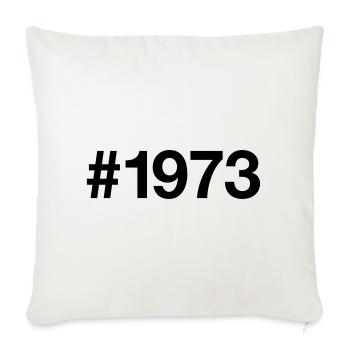1973 Né à 53 ans 53e anniversaire - Housse de coussin décorative 45 x 45 cm - blanc nature - Devant