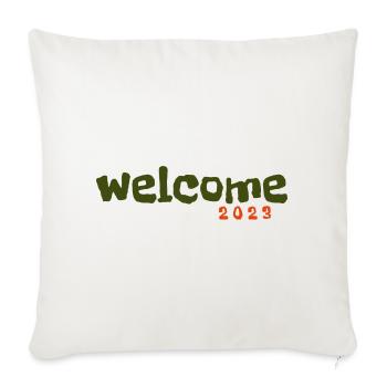 Bienvenue à 2023 font design street fashion - Housse de coussin décorative 45 x 45 cm - blanc nature - Devant