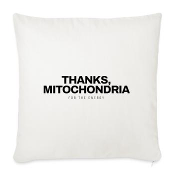 Biologie - Thanks Mitochondria - Wissenschaft - Sofakissenbezug 45 x 45 cm - Naturweiß  - Vorne