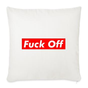F*ck Off - Sofakissenbezug 45 x 45 cm - Naturweiß  - Vorne