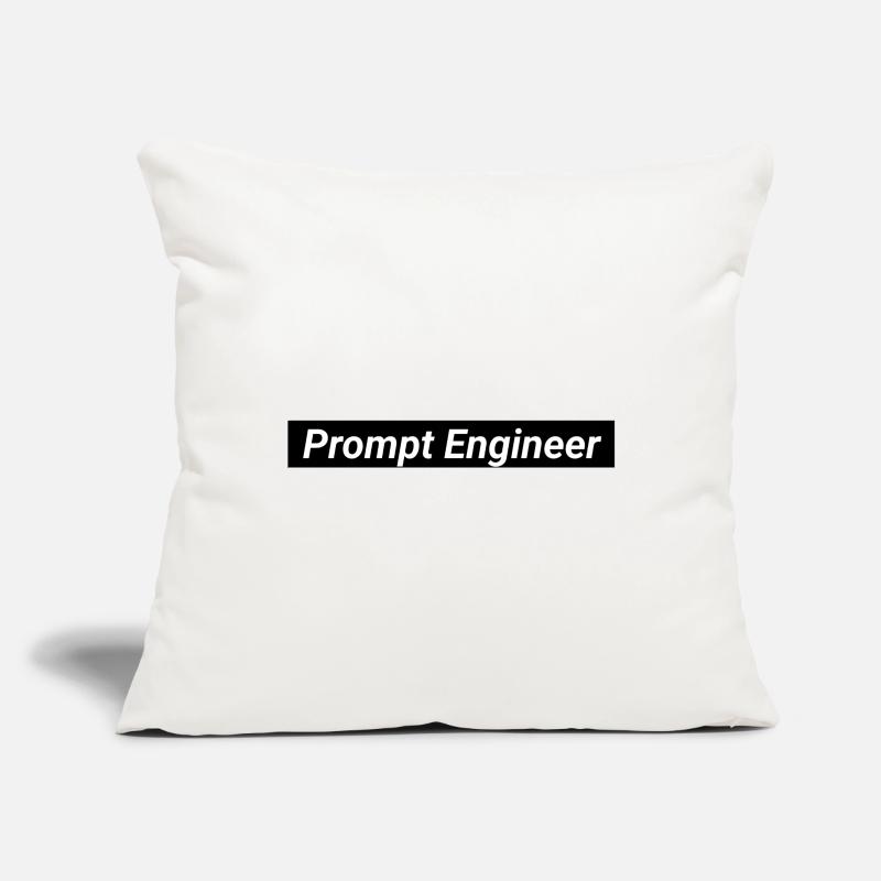 Prompt Engineer Artificial Intelligence Sofa pillowcase 17,3'' x 17,3'' (45 x 45 cm)