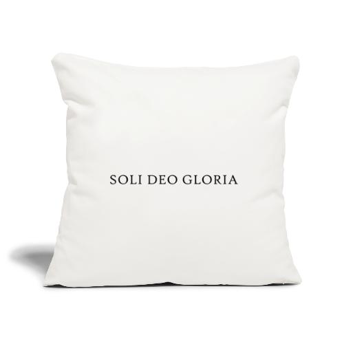 Soli Deo Gloria - Sofakissenbezug 45 x 45 cm