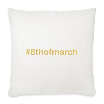 né le 8 mars Anniversaire anniversaire - Housse de coussin décorative 45 x 45 cm - blanc nature - Devant