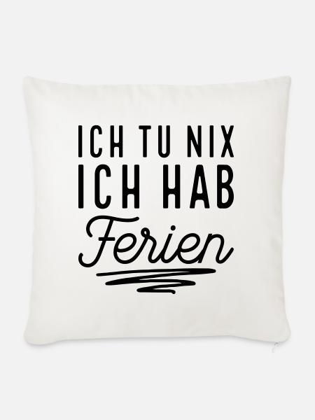 Endlich Ferien - Sofakissenbezug 45 x 45 cm - Naturweiß