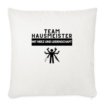 Team Hausmeister mit Herz und Leidenschaft - Sofakissenbezug 45 x 45 cm - Naturweiß  - Vorne