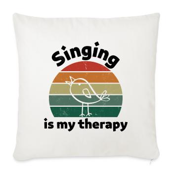 Singing is my therapy! black - Sofa pillowcase 17,3'' x 17,3'' (45 x 45 cm) - natural white - Front