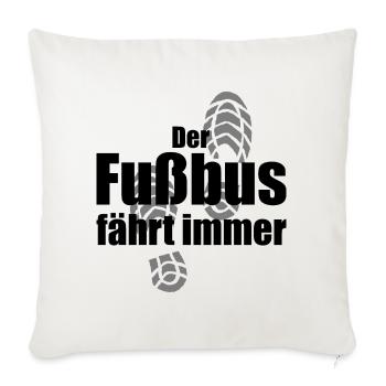 DER FUSSBUS FÄHRT IMMER WANDERN PILGERN PILGERPFAD - Sofakissenbezug 45 x 45 cm - Naturweiß  - Vorne