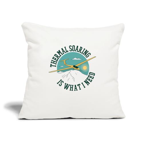 Thermal Soaring Is What I Need - Sofa pillowcase 17,3'' x 17,3'' (45 x 45 cm)