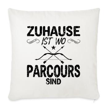 Zuhause Ist Wo Parcours Sind Bogensport - Sofakissenbezug 45 x 45 cm - Naturweiß  - Vorne