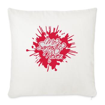 me sarcastic never quote - Sofa pillowcase 17,3'' x 17,3'' (45 x 45 cm) - natural white - Front