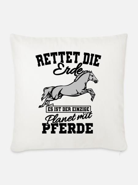Pferdespruch Pferdesprüche Geschenkidee - Sofakissenbezug 45 x 45 cm - Naturweiß