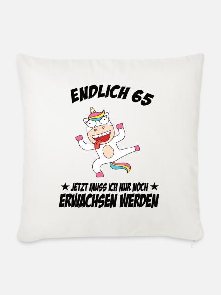 65 Geburtstag Positive Sprüche Zum 65 geburtstag - Sofakissenbezug 45 x 45 cm - Naturweiß 