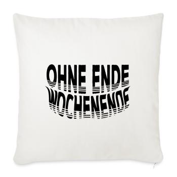 Ohne Ende Wochenende | Weekend Party Time Disko - Sofakissenbezug 45 x 45 cm - Naturweiß  - Vorne