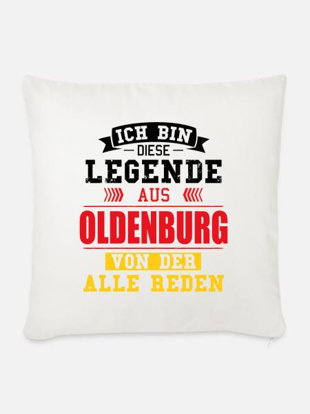 Stadt Oldenburg Deutschland Legende Spruch - Sofakissenbezug 45 x 45 cm - Naturweiß
