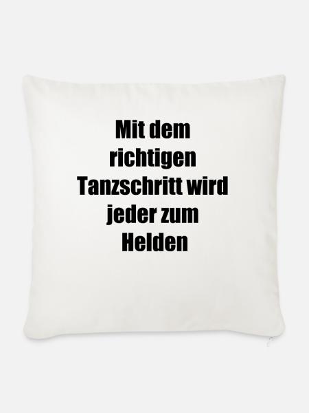 Heldenhafter Tanz Geschenk - Sofakissenbezug 45 x 45 cm - Naturweiß