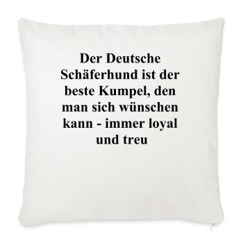 Loyalty Gift for Dog Owner - Sofa pillowcase 17,3'' x 17,3'' (45 x 45 cm) - natural white - Front