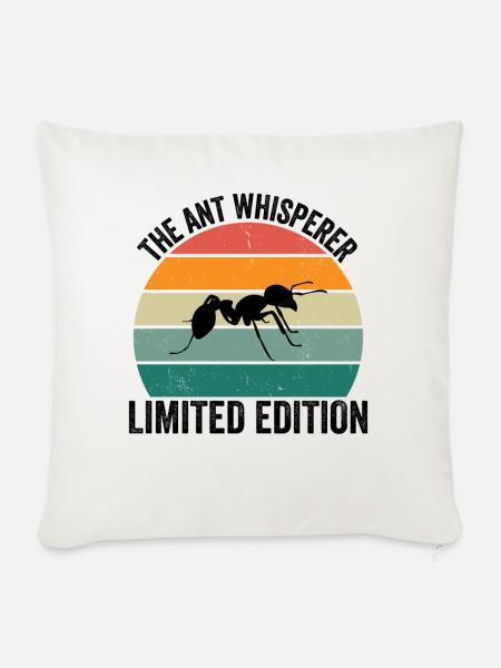 The Ant Whisperer - Sofakissenbezug 45 x 45 cm - Naturweiß 