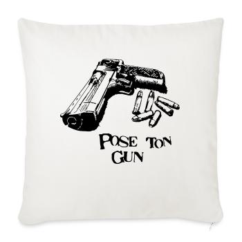 Pose ton gun NT... - Housse de coussin décorative 45 x 45 cm - blanc nature - Devant