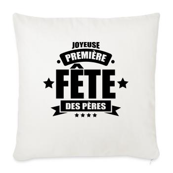 joyeuse première fête des pères - Housse de coussin décorative 45 x 45 cm - blanc nature - Devant